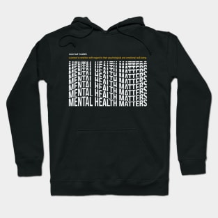 Mental Health Matter Hoodie